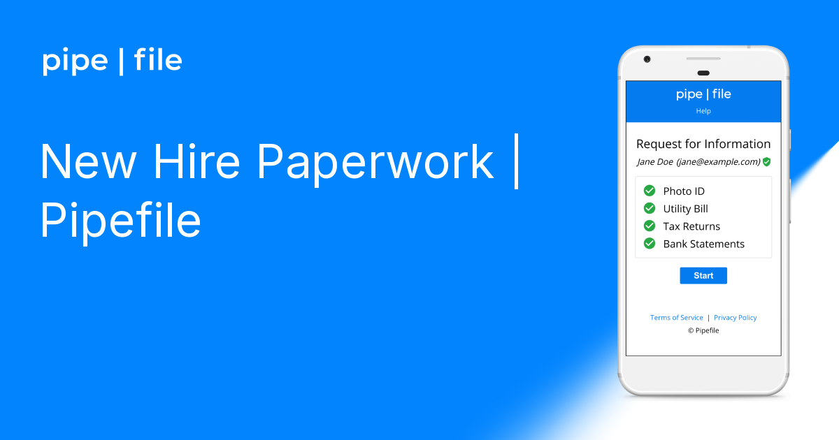 New Hire Paperwork | Pipefile